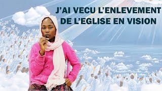 L’ENLÈVEMENT DE L’ÉGLISE expérience spirituelle [upl. by Lanos935]