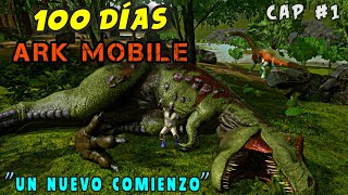 📢SOBREVIVIENDO 100 DÍAS en ARK Mobile  BRUTAL EXTREMO  capítulo 1 [upl. by Nnylirak251]