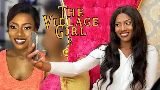 Amarachi The Village Girl Part 2 Nollywood Movie 2021 [upl. by Trinetta]