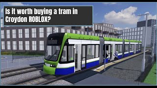 Exploring Trams in Croydon ROBLOX Is It Worth the Points [upl. by Ekal]