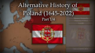 Alternative History of Poland 16452022 Part 13 [upl. by Packton113]