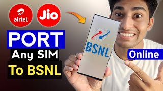 Port To BSNL SIM in 2024  How To Port Any Sim To BSNL [upl. by Luke806]