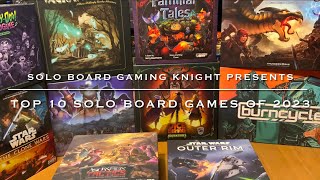 Top 10 Solo Board Games of 2023  Best Solo Board Games of 2023  SBGK [upl. by Rotow]