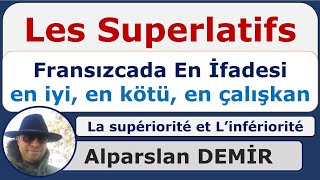 LES SUPERLATIFS  Fransızcada EN ifadesi Detaylı anlatım [upl. by Jordain]