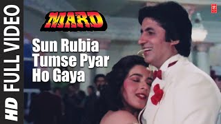 Sun Rubia Tumse Pyar Ho Gaya  Full Video Song  Mard  Anu Malik  Amitabh Bachchan Amrita Singh [upl. by Attej]