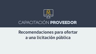 Recomendaciones para ofertar a una licitación pública [upl. by Neehsar]