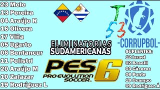 ESTAMOS TODOS LOCOSCLASIFICAMOS con SUPLENTESVAMOS AL MUNDIALVenezuela VS Uruguay PES 6 PI 14 [upl. by Nnanaej]