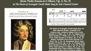 Corellis Adagio from Violin Sonata in G Minor Op 5 No 5 for solo classical guitar [upl. by Nollid]