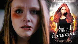 Night School Endgame by CJ Daugherty  Official Book Trailer [upl. by Esinned]