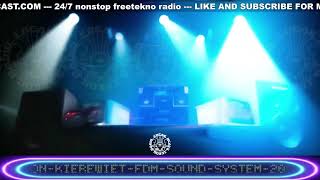 Tekno Acid Mental Hardtek FrenchCore Tribe Breaks 247 Live Radio  by FreakBeats TeknoRadio [upl. by Rhtaeh45]