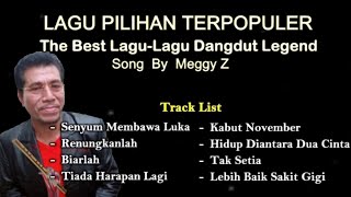 Dangdut Lawas Terpopuler Meggy Z Full Album [upl. by Pettifer650]