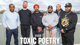 The Joe Budden Podcast Episode 771  Toxic Poetry [upl. by Onaivlis]