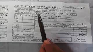 How to fill Canera Bank Deposit Slip fully explained [upl. by Ashlan]