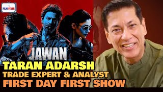 Jawan FIRST DAY FIRST SHOW  Taran Adarsh EXCITEMENT  Record Breaking Box Office ADVANCE BOOKING [upl. by Neelak]