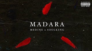 Médine Feat Soolking  Madara [upl. by Jessabell]