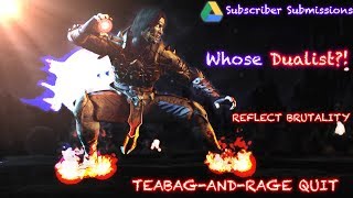 From The Subs Whose Dualists is This Rage Quit and MoreMortal Kombat X [upl. by Kathie121]