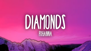 Rihanna  Diamonds [upl. by Nuncia]