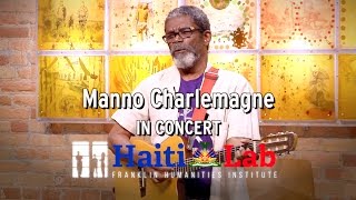 Manno Charlemagne IN CONCERT [upl. by Arundel419]