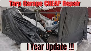 How I fixed My TARP Garage Inexpensively 1 Year Update [upl. by Ultima206]