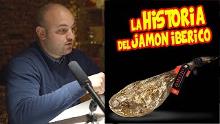 EXPERTO en JAMÓN cuenta EL ORIGEN DEL JAMÓN IBÉRICO [upl. by Clausen]