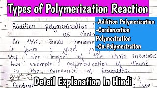 Types of Polymerization Reaction  Addition Polymerization  Condensation Polymerization MSc Notes [upl. by Esnofla]