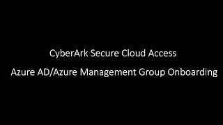 CyberArk SCA Onboarding AzureAD for Zero Standing Access [upl. by Cela]