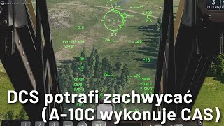 DCS udźwiękowienie gry jest doskonałe A10C robi CAS [upl. by Nyrem]