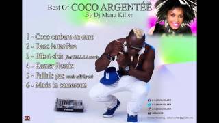 Coco Argentee fallais pas Best of by dj manu killer [upl. by Marashio]