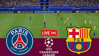 LIVE PSG vs Barcelona UEFA Champions League 2324 Full Match  VideoGame Simulation [upl. by Tiraj842]