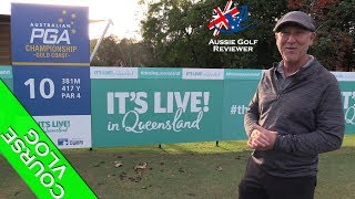 AUSTRALIAN PGA CHAMPIONSHIP COURSE VLOG PART 1 [upl. by Eppes]