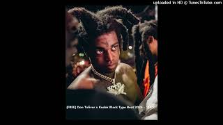 FREE Don Toliver x Kodak Black Type Beat 2024  quot1800quot [upl. by Llewop]