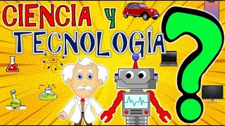 CIENCIA Y TECNOLOGÍA  DEFINICIÓN Y RELACIÓN [upl. by Ineslta114]