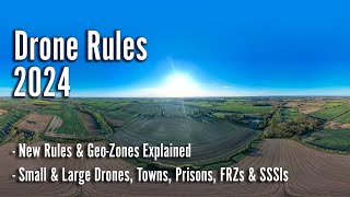 UK Drone Rules 2024 in Brief New Rules GeoZones DJI FlySafe Update FRZs amp SSSIs [upl. by Romine]