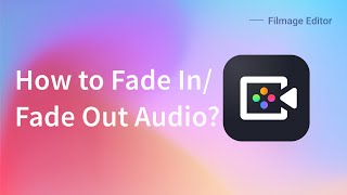 How to fade in and fade out an audio  Filmage Editor Tutorial [upl. by Anuahc918]