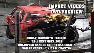 Yarmouth Unlimited Banger Christmas Cash In 2021 Impact Videos Preview [upl. by Trisa]