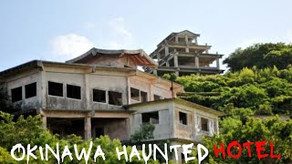 Okinawa haunted hotel Horror story by The Diaries of Cursed Adventure [upl. by Einnhoj]