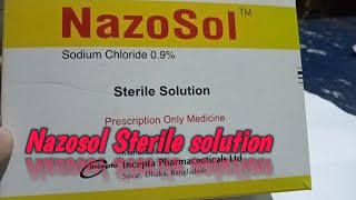 Nazosol  Sodium chloride  Sterile solution  Nazosol এর কাজ কি [upl. by Anayhd]