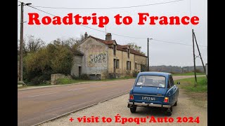 Roadtrip to France  visit to ÉpoquAuto   bonus footage [upl. by Yalonda]