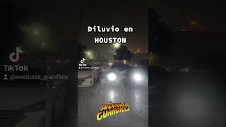 Diluvio en Houston ‼️ LasAventurasDeGuardiola 🤠 viajes travel tormenta lluvia rain USA 🇺🇸 [upl. by Harrell]