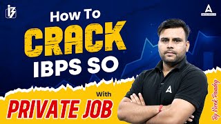 How to Crack IBPS SO Law Mains Exam  Best Strategy Ever  Law Bank Officer Preparation [upl. by Ainej]