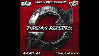 Anuel AA  Podemos Repetirlo Version Solo  Audio [upl. by Durarte]