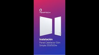 Instalación Panel Calefactor Slim Temptech [upl. by Fax895]