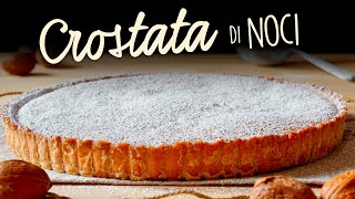 Come fare la buonissima CROSTATA DI NOCI Ricetta Facile  BuonIdea [upl. by Entruoc239]