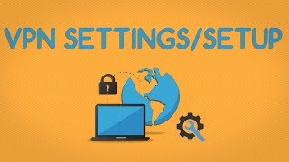 VPN Settings and Customization Explained [upl. by Nehte]