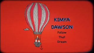 KIMYA DAWSON  quotFollow That Dreamquot Official ShimmyDisc Video [upl. by Lehplar]