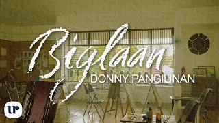 Donny Pangilinan  Biglaan Official Lyric Video [upl. by Enoval189]