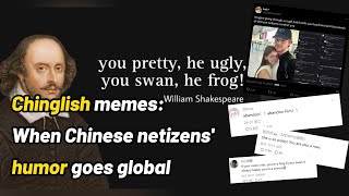 Chinglish memes When Chinese netizens humor goes global [upl. by Ravi]