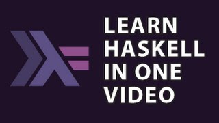 Haskell Tutorial [upl. by Ehcropal]