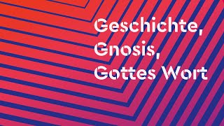 Geschichte Gnosis Gottes Wort Die Bibel bei den frühen Christen  961 [upl. by Annauj]