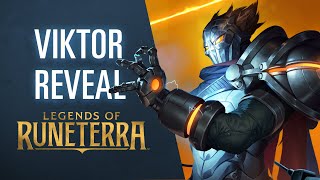 Viktor Reveal  New Champion  Legends of Runeterra [upl. by Ait]